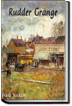 Rudder Grange | Frank Richard Stockton